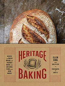 Heritage Baking by Ellen King, Amelia Levin, John Lee, 9781452167879
