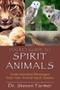 Pocket Guide to Spirit Animals (Understanding Messages from Your Animal Spirit Guides) (Miniature Edition) by Steven D. Farmer, 9781401939656