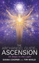 The Archangel Guide to Ascension (55 Steps to the Light) by Diana Cooper, Tim Whild, 9781781804711