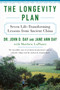 The Longevity Plan (Seven Life-Transforming Lessons from Ancient China) - 9780062319821 by John D. Day, M.D., Jane Ann Day, Matthew LaPlante