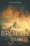 The Broken World - 9780062380371 by Lindsey Klingele, 9780062380371