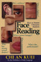 Face Reading (Keys to Instant Character Analysis) by Chi Kuei, 9780871319210