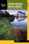 Sierra Nevada Wildflowers by Karen Wiese, 9780762780341