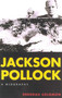 Jackson Pollock (A Biography) by Deborah Solomon, 9780815411826