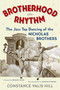 Brotherhood In Rhythm (The Jazz Tap Dancing of the Nicholas Brothers) by Constance Valis Hill, 9780815412151