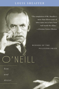 O'Neill (Son and Artist) by Louis Scheaffer, 9780815412441