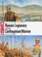 Roman Legionary vs Carthaginian Warrior (Second Punic War 217-206 BC) by David Campbell, Adam Hook, 9781472828040