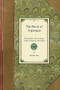 Book of Asparagus (With Sections Also on Celery, Salsify, Scorzonera, and Seakale) by Charles Ilot, 9781429013208