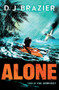 Alone by D J Brazier, 9781783444038