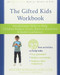 The Gifted Kids Workbook (Mindfulness Skills to Help Children Reduce Stress, Balance Emotions, and Build Confidence) by Heather Boorman, Carolyn Kottmeyer, 9781684030880