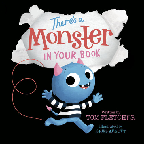 There's A Monster in Your Book (A Funny Monster Book for Kids and Toddlers) - 9780525645788 by Tom Fletcher, Greg Abbott, 9780525645788
