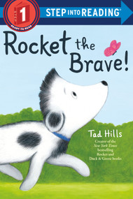 Rocket the Brave! - 9781524773472 by Tad Hills, 9781524773472