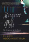 Margaret Pole (The Countess in the Tower) - 9781445635941 by Susan Higginbotham, 9781445635941