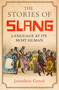 The Stories of Slang (Language at its most human) by Jonathon Green, 9781472139665