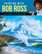 Painting with Bob Ross (Learn to paint in oil step by step!) by Bob Ross Inc, 9781633226524