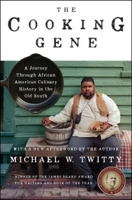 The Cooking Gene (A Journey Through African American Culinary History in the Old South) - 9780062379276 by Michael W. Twitty, 9780062379276