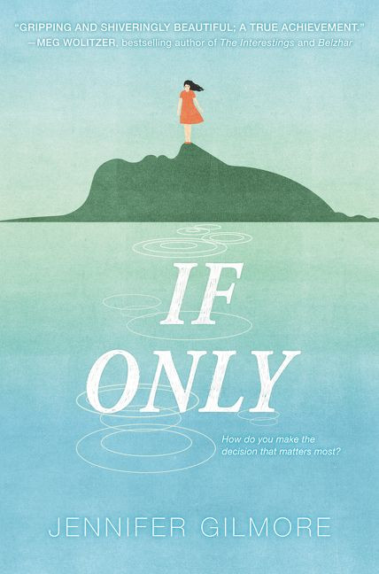 If Only - 9780062393630 by Jennifer Gilmore, 9780062393630