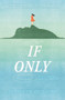 If Only - 9780062393630 by Jennifer Gilmore, 9780062393630