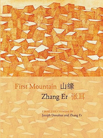First Mountain by Zhang Er, Joseph Donahue, 9781938890932