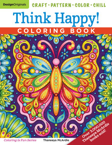 Think Happy! Coloring Book (Craft, Pattern, Color, Chill) by Thaneeya McArdle, 9781497204119