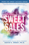Sweet Sales (Successful Sales with Synergy) by David Sweet, 9780768411331