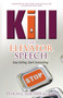 Kill the Elevator Speech (Stop Selling, Start Connecting) - 9780768407846 by Felicia J Slattery, 9780768407846