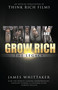 Think and Grow Rich: The Legacy (How the World's Leading Entrepreneurs, Thought Leaders, & Cultural Icons Achieve Success) by James Whittaker, Bob Proctor, 9781640950184