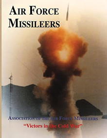 Association of the Air Force Missileers (Victors in the Cold War) by Turner Publishing, 9781683367048