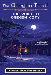 The Oregon Trail: The Road to Oregon City - 9781328549990 by Jesse Wiley, 9781328549990
