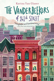 The Vanderbeekers of 141st Street - 9781328499219 by Karina Yan Glaser, 9781328499219