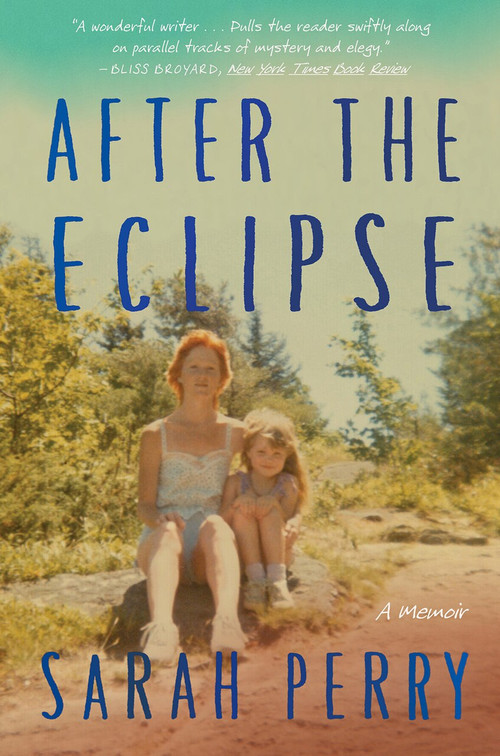 After the Eclipse by Sarah Perry, 9781328511911