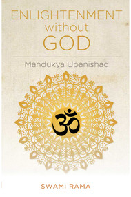 Enlightenment Without God by Swami Rama, 9780893890841