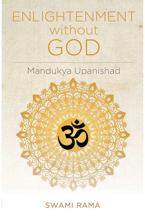 Enlightenment Without God by Swami Rama, 9780893890841