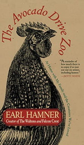 The Avocado Drive Zoo (At Home with My Family and the Creatures We've Loved) - 9781630262754 by Earl Hamner, 9781630262754