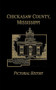 Chickasaw Co, MS - Pictorial by Turner Publishing, 9781681625263