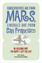 Conservatives Are from Mars, Liberals Are from San Francisco (101 Reasons I'm Happy I Left the Left) by Burt Prelutsky, Bernard E. Goldberg, 9781581825718