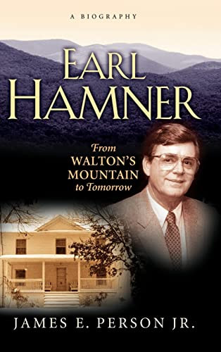 Earl Hamner (From Walton's Mountain to Tomorrow) by James E. Person, 9781581824551