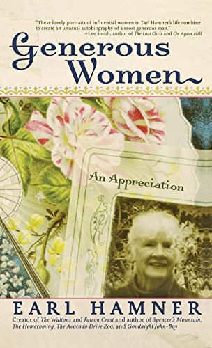 Generous Women (An Appreciation) by Earl Hamner, 9781581825534