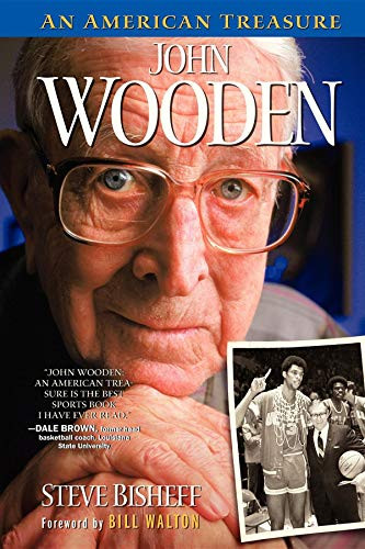 John Wooden (An American Treasure) by Steve Bisheff, Bill Walton, 9781581826654