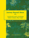 Journey Beyond Abuse (A Step-By-Step Guide to Facilitating Women's Domestic Abuse Groups) by Kay-Laurel Fischer, Michael McGrane, Vincent Hyman, Jeanne Engelmann, 9780940069145