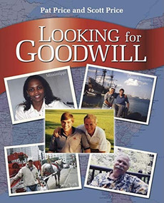 Looking for Goodwill by Patrick Hutcheson Jones Price, Scott Todd Price, 9781577363743