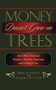 Money Doesn't Grow on Trees by Breck Speed, Mark Dutton, 9781888952063