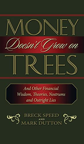 Money Doesn't Grow on Trees - 9781630263799 by Breck Speed, Mark Dutton, 9781630263799