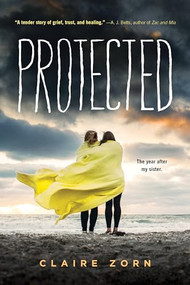 Protected - 9781492660910 by Claire Zorn, 9781492660910