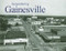 Remembering Gainesville by Steve Rajtar, 9781596526808