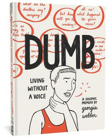 Dumb (Living Without a Voice) by Georgia Webber, 9781683961161