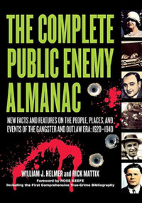 The Complete Public Enemy Almanac - 9781581825244 by William J. Helmer, Rick Mattix, 9781581825244
