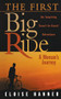 The First Big Ride (A Woman's Journey) by Eloise Hanner, 9781581821444