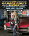 The Garage Girl's Guide to Everything You Need to Know About Your Car by Courtney Hansen, Jerry Hansen, 9781581825190