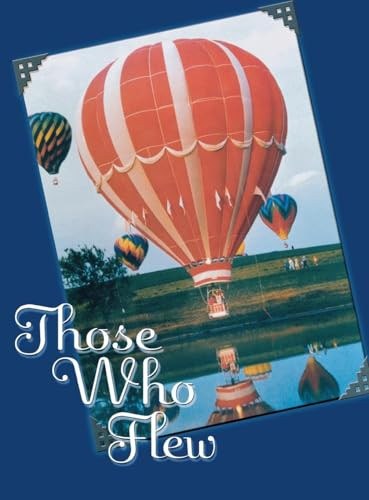 Those Who Flew - 9781630269418 by Turner Publishing, 9781630269418